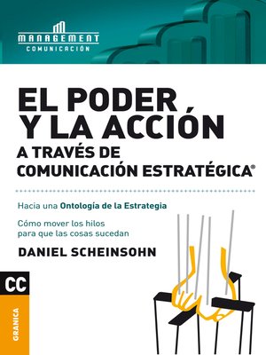cover image of El poder y la acción a través de Comunicación Estratégica